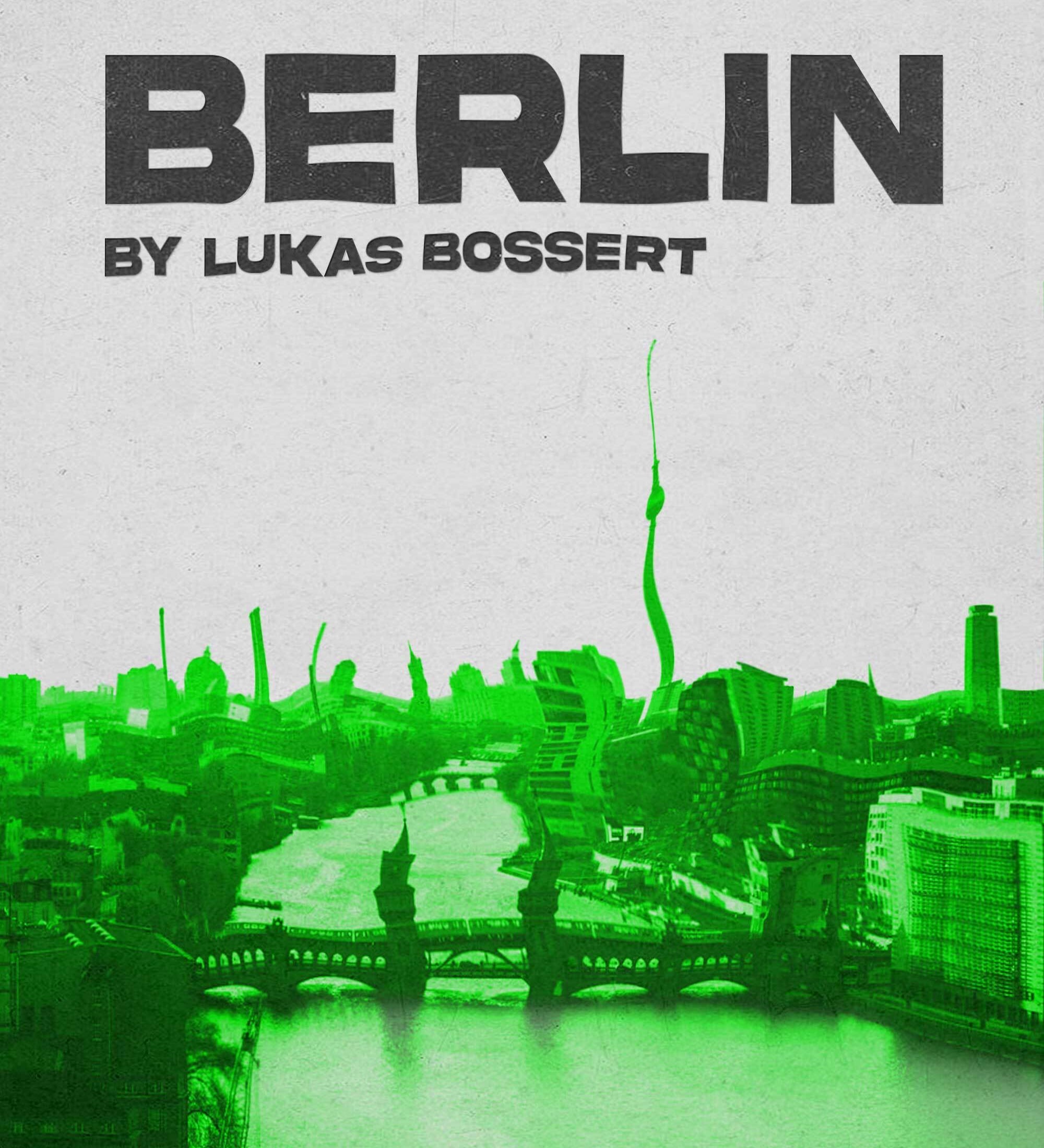 Lukas's Guide to Berlin