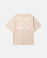 Beige t-shirt with 'IT WAS ALL A DREAM' text in white on back